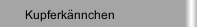 Kupferkännchen